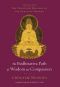 [The Profound Treasury of the Ocean of Dharma 02] • The Bodhisattva Path of Wisdom and Compassion